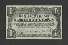 FRANCIA - 1 franco - Bon de Monnaie ROUBAIX et TOURCOING 1916 emissione - a/XF - GUARDA!!