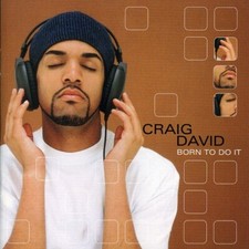 Born to Do It by Craig David