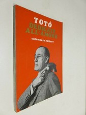 DEDICATE ALL’AMORE Toto Colonnese 1981 romanzo Napoli libro di scritto da