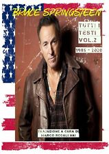 Bruce Springsteen - Tutti i testi vol.2 (1985-2020)