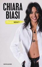 Libro biografia Chiara Biasi - Chiaroscuri - Mondadori editore