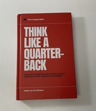 Think like quarterback - like, a