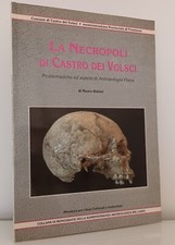 LA NECROPOLI DI CASTRO DEI
