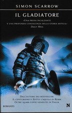 Simon Scarrow : il gladiatore