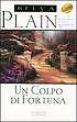 Un colpo di fortuna Plain Belva