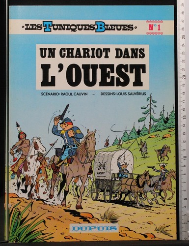 Les tuniques bleues un - bleues, 1.