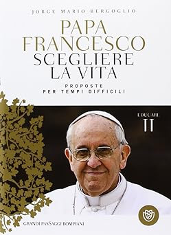 Scegliere vita proposte - vita.,