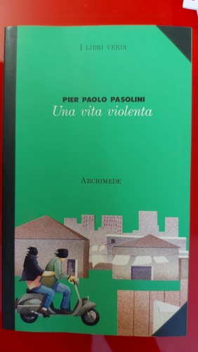 Pier paolo pasolini - pasolini, vita