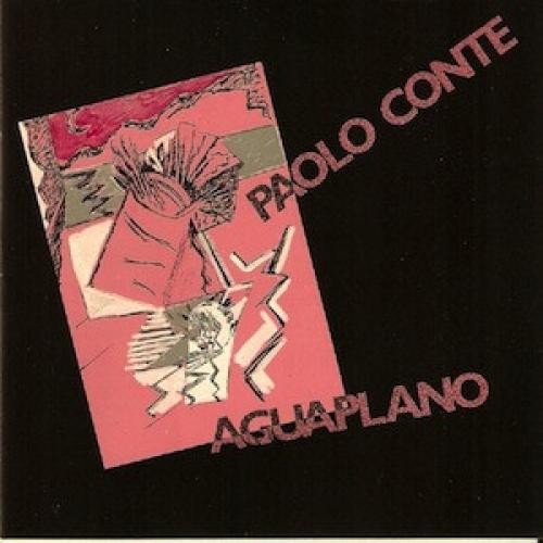 Paolo conte aguaplano - paolo, (2xcd)