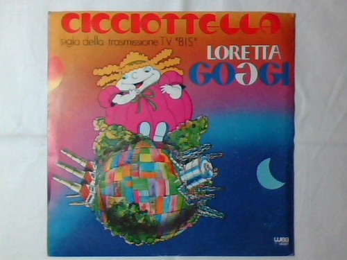 Loretta goggi cicciottella - goggi, 7"