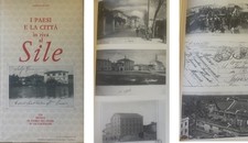 Camillo Pavan-I PAESI E LA CITTA' IN RIVA AL SILE -UN SECOLO DI CARTOLINE 1991