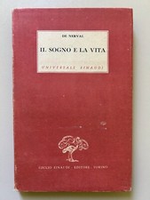 Il sogno e la vita di De Nerval Universale 29 Ed. Einaudi 1943