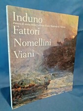 Scotti Tosini, Induno Fattori