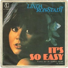 Linda Ronstadt - It's So Easy / Lo Siento Mi Vidas 7" 45 giri