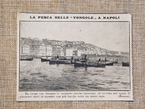 Napoli nel 1914 pesca delle - 1914, la