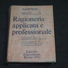 Ragioneria applicata e professionale di Astolfi Negri