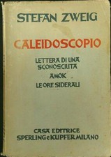 CALEIDOSCOPIO  ZWEIG STEFAN