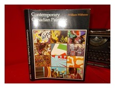 WITHROW, WILLIAM J Quadro canadese contemporaneo / [di] William Withrow 1972 Fi