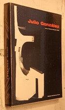 VICENTE AGUILERA CERNI-JULIO GONZALEZ-ED. DELL'ATENEO-ROMA, 1962