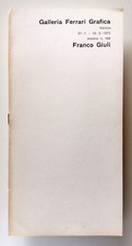 Franco Giuli Galleria Ferrari Verona 1973 mostra n. 169
