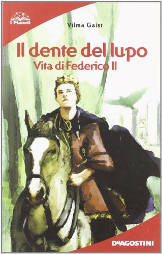 Dente del lupo vita di - vita,