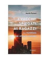 I Vaccini Spiegati Ai Ragazzi