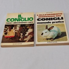 (Vaccaro + Chard) Il coniglio + L'allevamento moderno dei conigli   De Vecchi