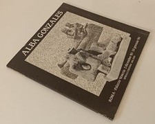 LT- ALBA GONZALES SCULTURA E GRAFICA CATALOGO - BENINCASA - SPIRALI - B- XFS165