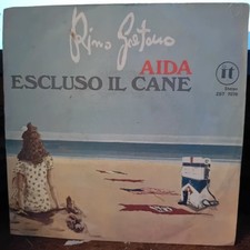 Rino Gaetano - Aida / Escluso