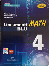 Lineamenti .Math Blu 4 Matematica Barboncini Manfredi Fragni