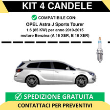 KIT 4 CANDELE per OPEL Astra J Sports Tourer 1.6 85 kw anno 2010-2015