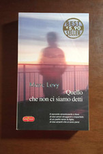 QUELLO CHE NON CI SIAMO DETTI