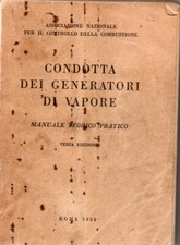 Condotta dei generatori di vapore terza edizione 1956