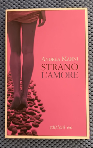 Andrea manni strano l amore - andrea,