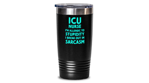Icu nurse tumbler - icu, intensive
