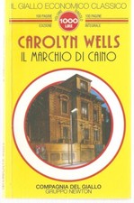 LIBRO IL MARCHIO DI CAINO CAROLYN WELLS 17 NEWTON 1993 PAG.96 COPERTI.FLESSIBILE