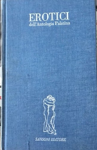 Erotici dell antologia - erotici, dell'antologia