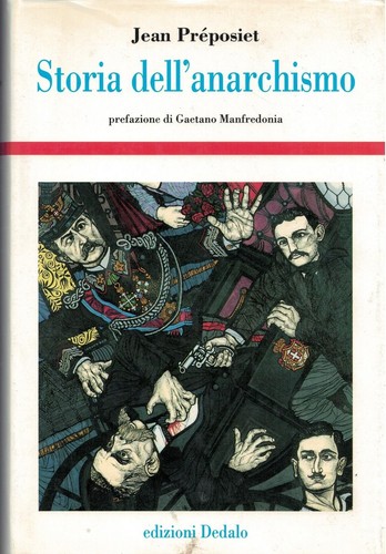 Storia dell anarchismo - storia, dell'anarchismo