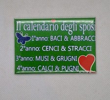 2 Calamite Ironiche Dedicate