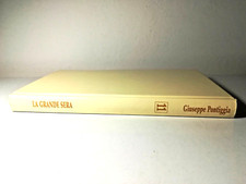 LA GRANDE SERA DI GIUSEPPE PONTIGGIA LIBRO - (4)