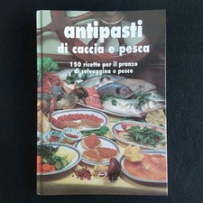 ANTIPASTI DI CACCIA E PESCA