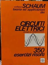 Collana Schaum | Circuiti Elettrici - 350 ESERCIZI - N.2