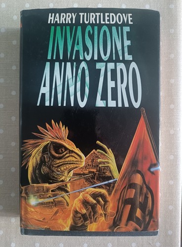 Harry turtledove invasione - harry,