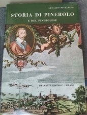 STORIA DI PINEROLO E DEL PINEROLESE, BRAMANTE  EDITRICE,ARNALDO PITTAVINO(A)
