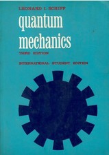 Quantum Mechanics by Schiff