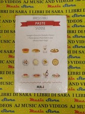 Book libro IRRESISTIBILI PASTE sfiziose MAXI MANUALI X TUTTI sigillato (L25)
