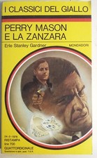 LIBRO E. S. GARDN - PERRY MASON E LA ZANZARA - IL GIALLO MONDADORI 237
