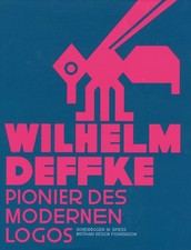 Wilhelm Deffke: Pionier des