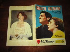 FOTO-CINE-ROMANZO TRAGICO INCONTRO N°30 MAR.1955 V.ROMANCE C.DUHOUR