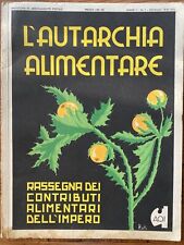 L'AUTARCHIA ALIMENTARE  - ANNO